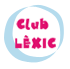 Club Lèxic